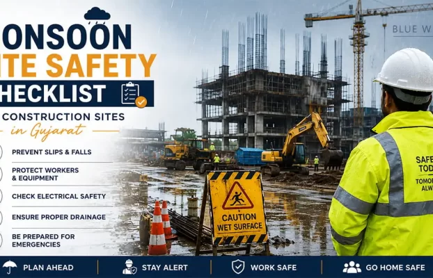 Monsoon	Site Safety Checklist for Construction Sites in Gujarat